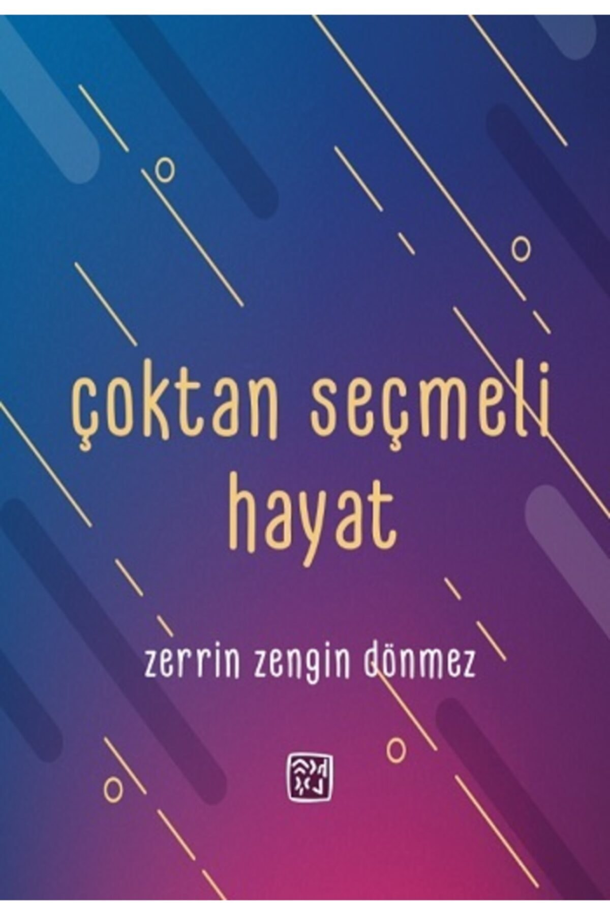 Kutlu Yayınevi Çoktan Seçmeli Hayat